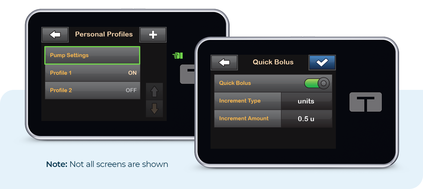 Personal Profiles and Quick Bolus Screens. Note: Not all screens are shown.