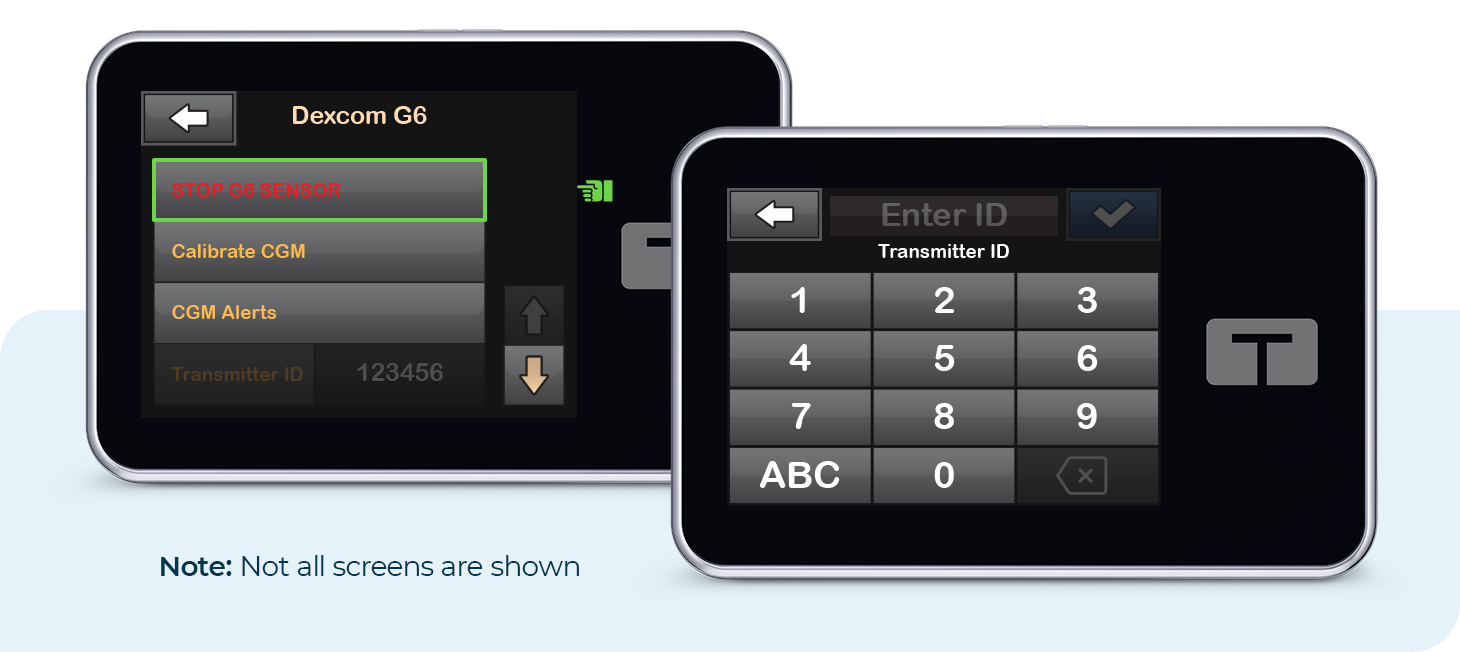 Dexcom G6 and Transmitter ID Keypad Screens. Note: Not all screens are shown.